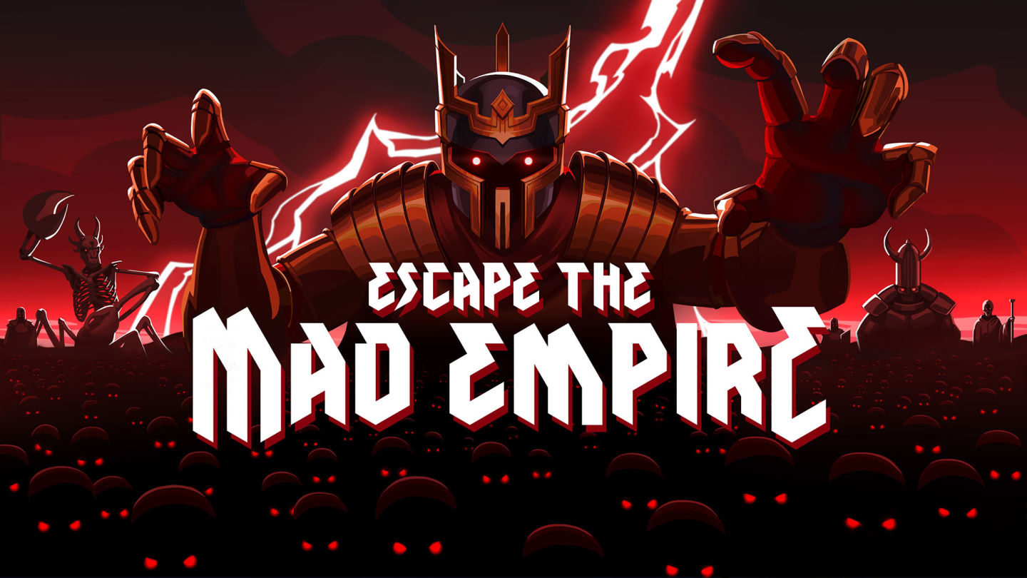 《Escape the Mad Empire》搶先體驗版 4/22 推出!demo 版即日開放試玩