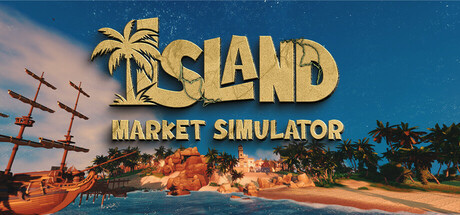 打造你的熱帶商業帝國!《Island Market Simulator》預定 2025 年內登陸 PC